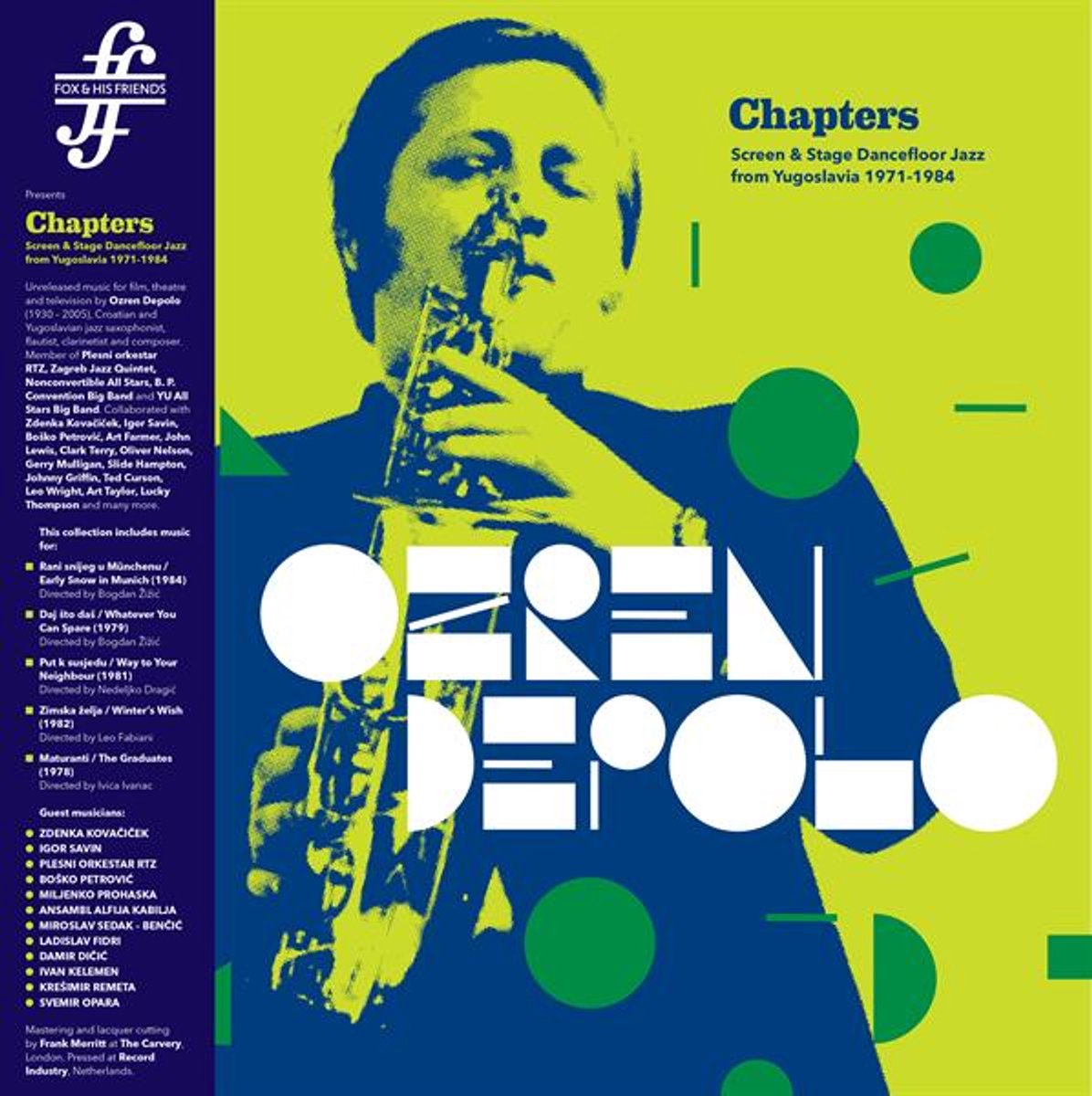 Depolo, Ozren - Chapters (Screen & Stage Dancefloor Jazz from Yugoslavia 1971-1984) (LP)