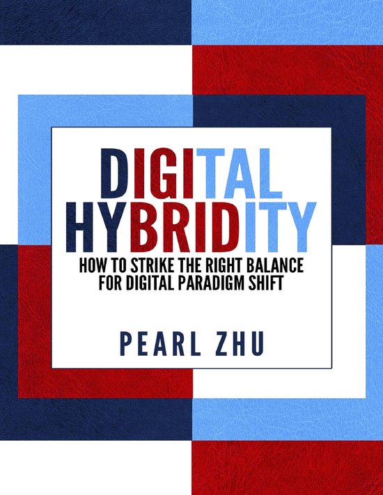 Digital Hybridity: How to Strike the Right Balance for Digit ... - cover