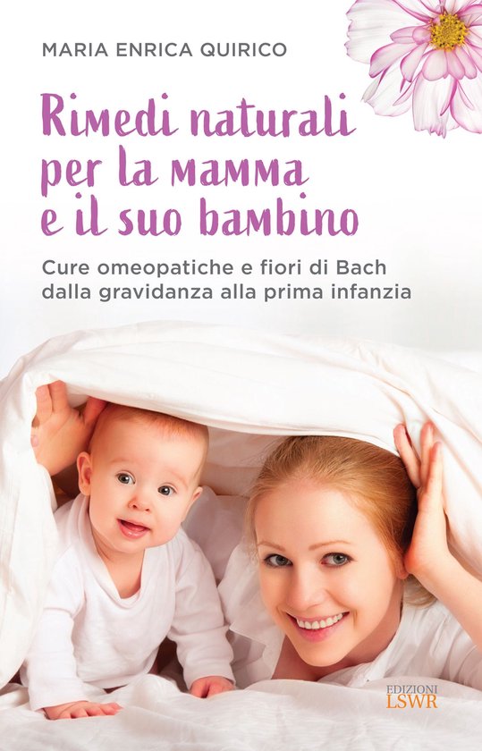 Rimedi naturali per la mamma e il suo bambino - cover