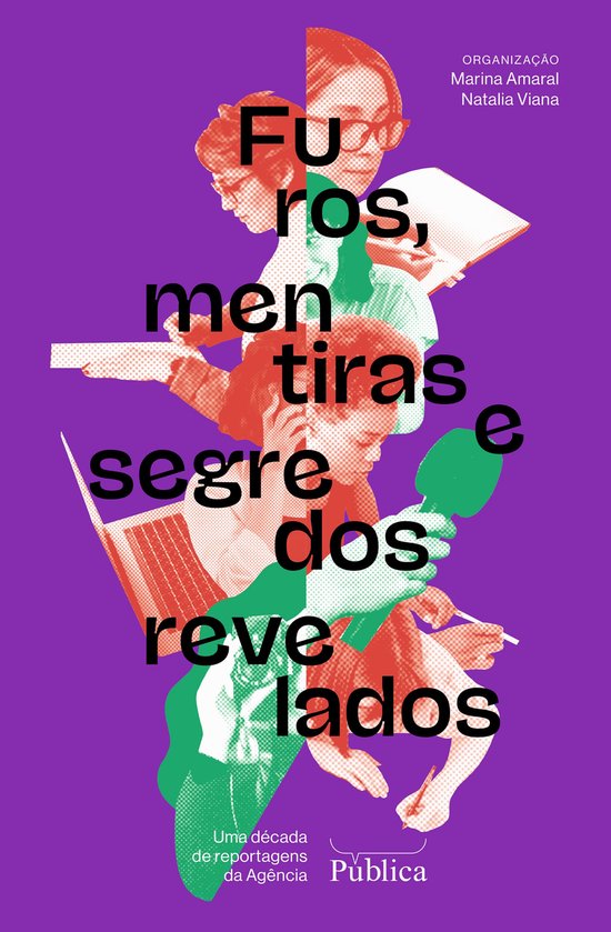 Furos, mentiras e segredos revelados - cover
