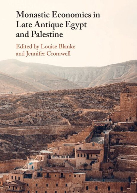 Monastic Economies in Late Antique Egypt and Palestine - cover