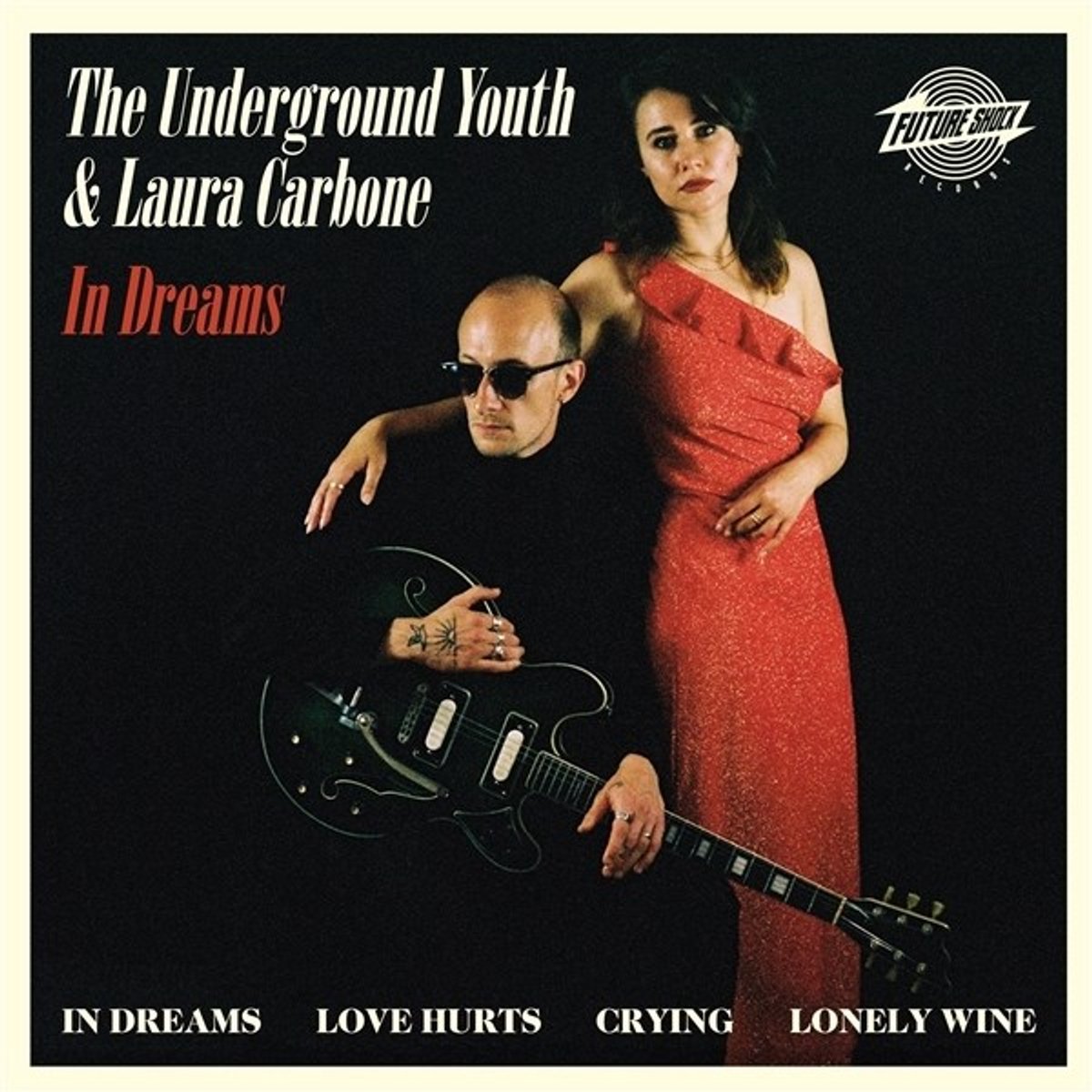 The Underground Youth & Laura Carbone - In Dreams (CD)