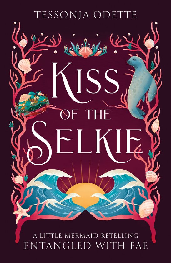 Entangled with Fae- Kiss of the Selkie - cover