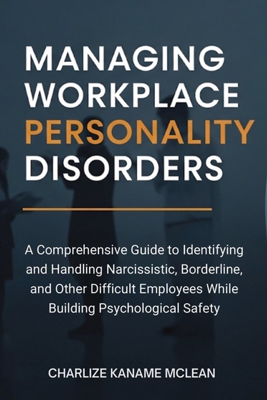 Managing Workplace Personality Disorders - cover