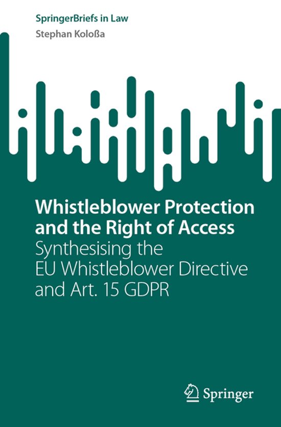 SpringerBriefs in Law- Whistleblower Protection and the Righ ... - cover