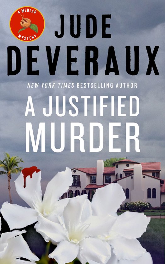 A Medlar Mystery 2 - A Justified Murder: A Florida Mystery - cover