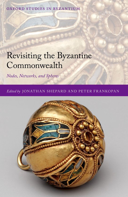Oxford Studies in Byzantium- Revisiting the Byzantine Common ... - cover