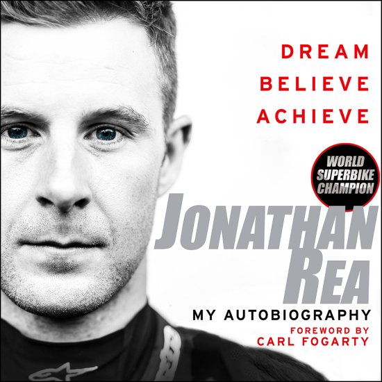 Dream. Believe. Achieve. My Autobiography - cover