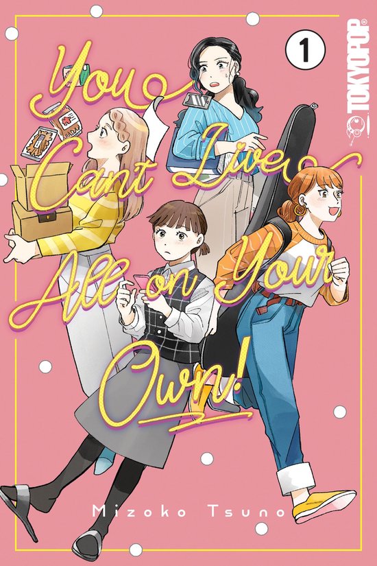 You Can't Live All on Your Own!, Volume 1 - cover