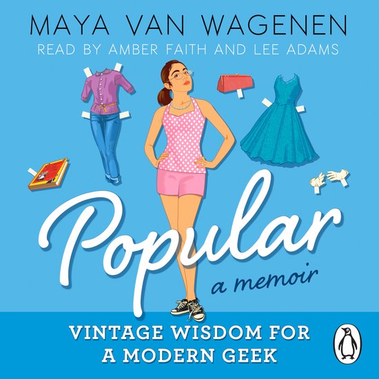 Popular: Vintage Wisdom for a Modern Geek (A Memoir) - cover