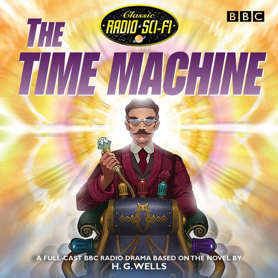 Classic Radio Sci-Fi11-The Time Machine - cover