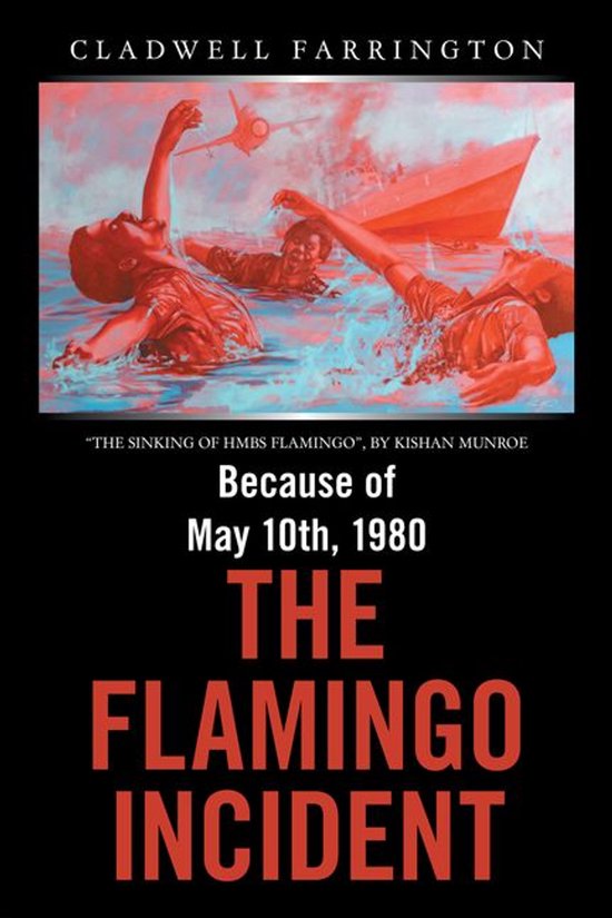 Because of May 10Th, 1980; the Flamingo Incident - cover