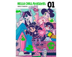 Hella Chill Monsters 1 - Hella Chill Monsters 1