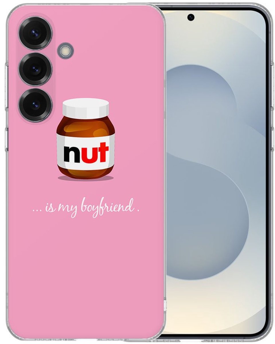 TPU Hoesje Samsung Galaxy S25 - Hoesje Nut Boyfriend Backcover