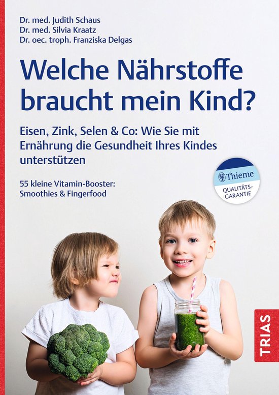 Welche Nährstoffe braucht mein Kind? - cover