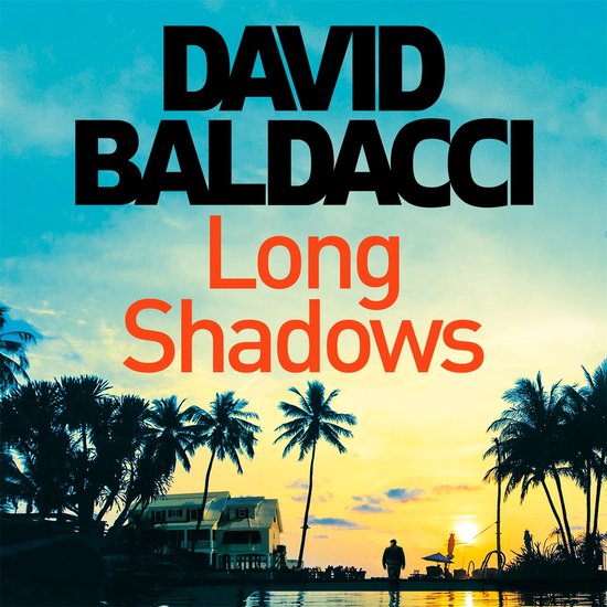 Amos Decker series7- Long Shadows - cover