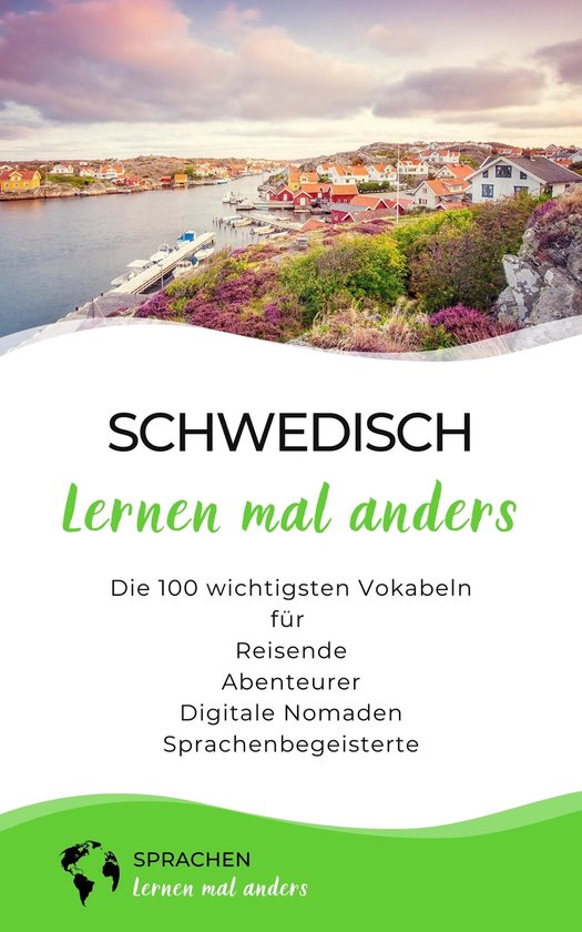Schwedisch lernen mal anders - Die 100 wichtigsten Vokabeln - cover