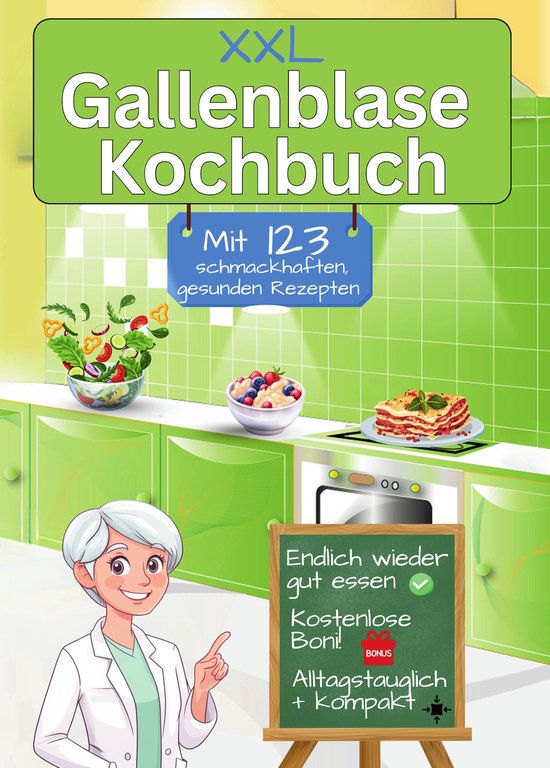 Gallenblase Kochbuch mit 123 schmackhaften, gesunden Rezepte ... - cover