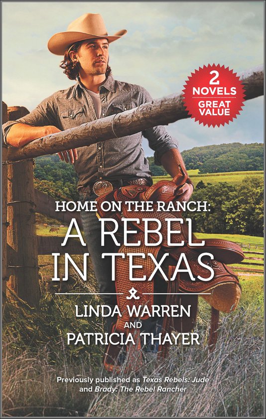 Home on the Ranch - A Rebel in Texas