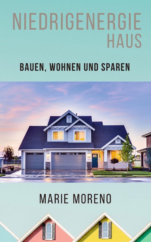 Niedrigenergiehaus - cover