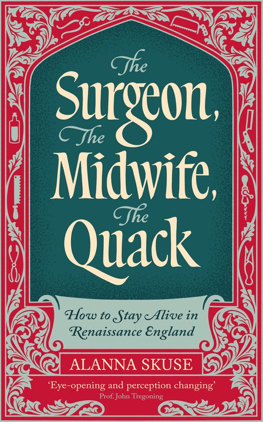 The Surgeon, The Midwife, The Quack - cover