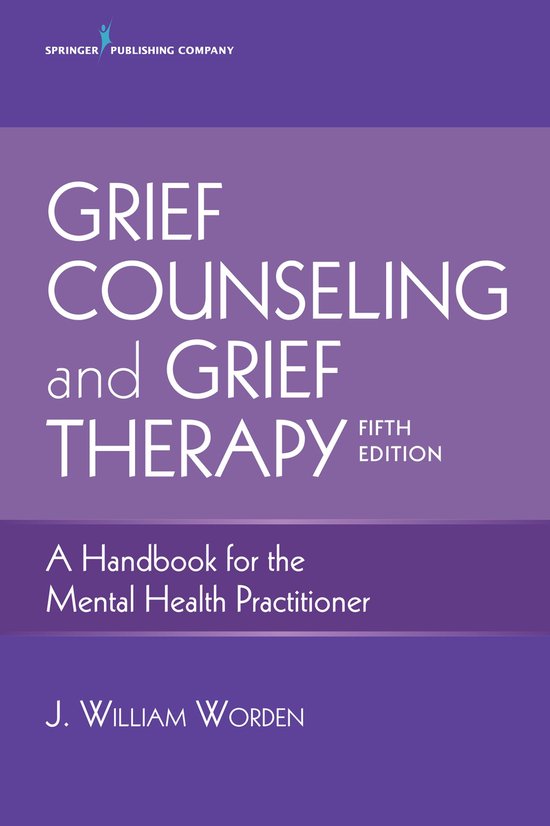 Grief Counseling and Grief Therapy, Fifth Edition - cover