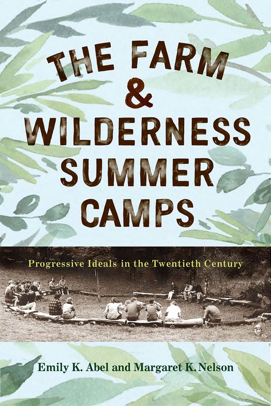 The Farm & Wilderness Summer Camps - cover