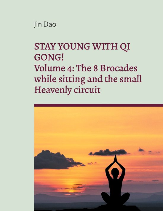 Stay young with Qi Gong 4 - Stay young with Qi Gong - cover