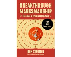 Breakthrough Marksmanship