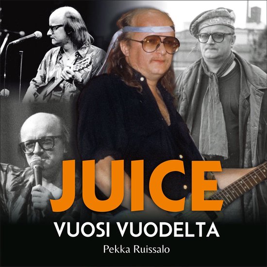 Juice - Vuosi vuodelta - cover