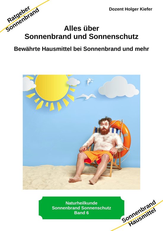 Alles über Sonnenbrand und Sonnenschutz - cover