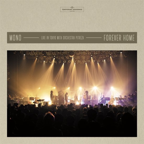 Mono - Forever Home: Live In Japan With Orchestra Pitreza (CD | Blu-ray Video)