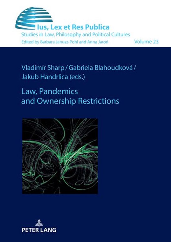 Ius, Lex et Res Publica 23 - Law, Pandemics and Ownership Re ... - cover