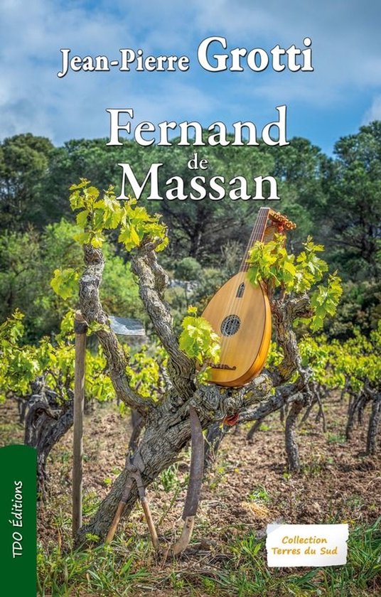 Collection Terres du Sud - Fernand de Massan