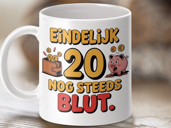 Mok Eindelijk 20 Nog Steeds Blut, Verjaardagscadeau, Twintig, Grappige Mok, Leuke Cadeau Ideeën, Feest, Unieke Mok, Persoonlijk Cadeau