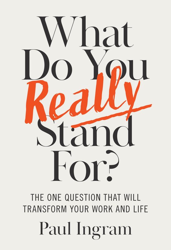 What Do You Really Stand For? - cover