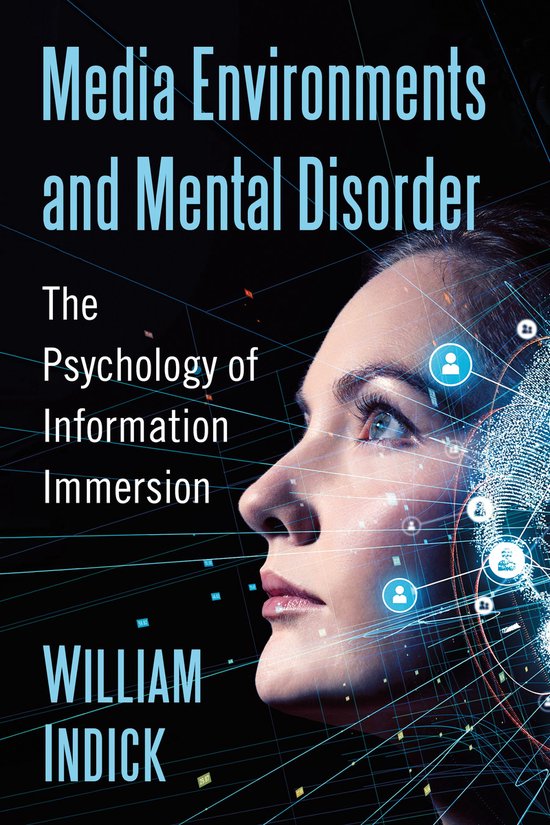 Media Environments and Mental Disorder - cover