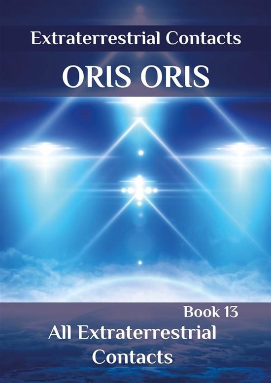 «Extraterrestrial Contacts» 13 - Book 13. «All Extraterre ... - cover
