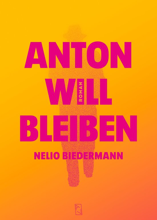 Boekomslag met de titel 'Anton Will Bleiben' in roze letters op een oranje/gele achtergrond. Een schimmige figuur in een hoed staat in het midden.
