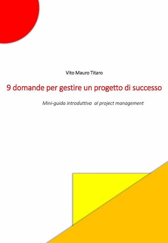 9 domande per gestire un progetto di successo - cover