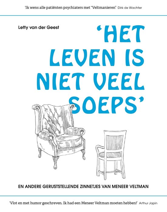 Het leven is niet veel soeps en andere geruststellende zinne ... - cover