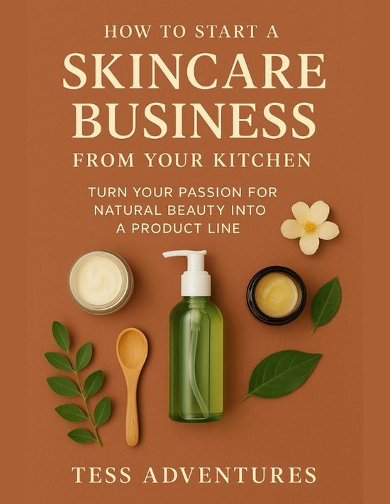 How To Start A Skincare Business From Your Kitchen - cover