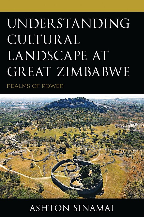 Understanding Cultural Landscape at Great Zimbabwe - cover