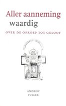 Aller Aanneming Waardig