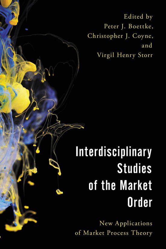 Economy, Polity, and Society- Interdisciplinary Studies of the Market Order