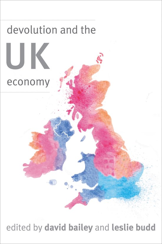 Devolution & The UK Economy