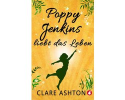 Poppy Jenkins liebt das Leben