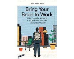 Bring Your Brain to Work
