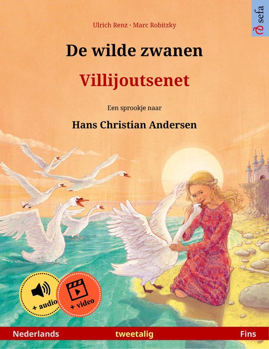 De wilde zwanen – Villijoutsenet (Nederlands – Fins) - cover