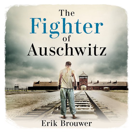 The Fighter of Auschwitz - cover